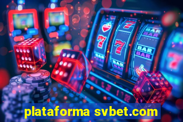 plataforma svbet.com